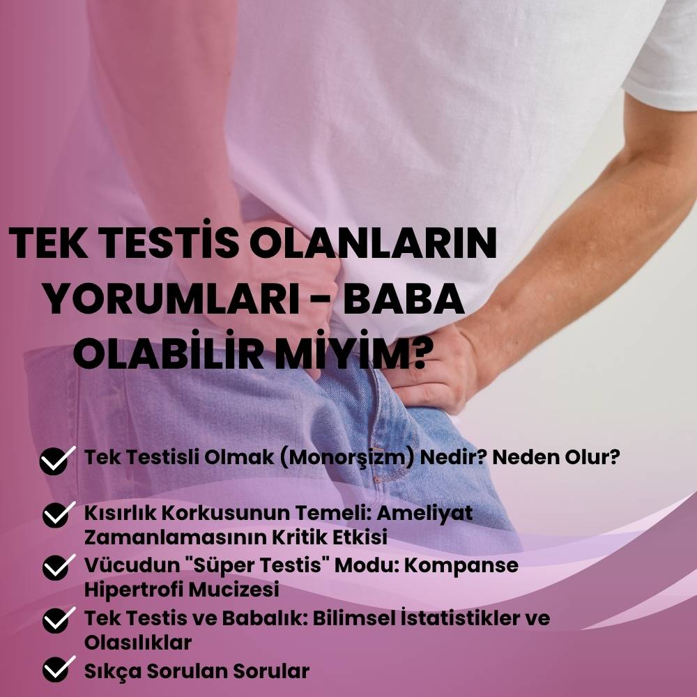 Tek Testis Olanların Yorumları